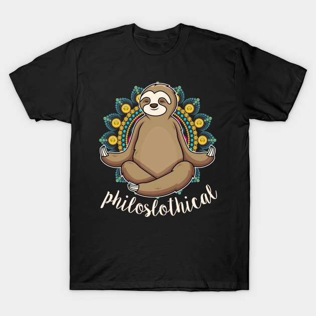 funny sloth yoga philoslothical T-Shirt by TeesCircle